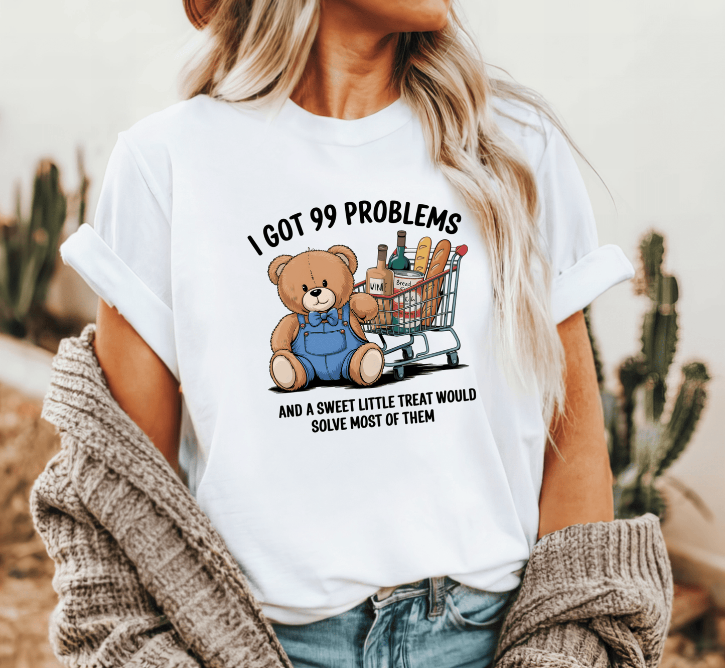 T-Shirt I Got 99 Problems T-Shirt