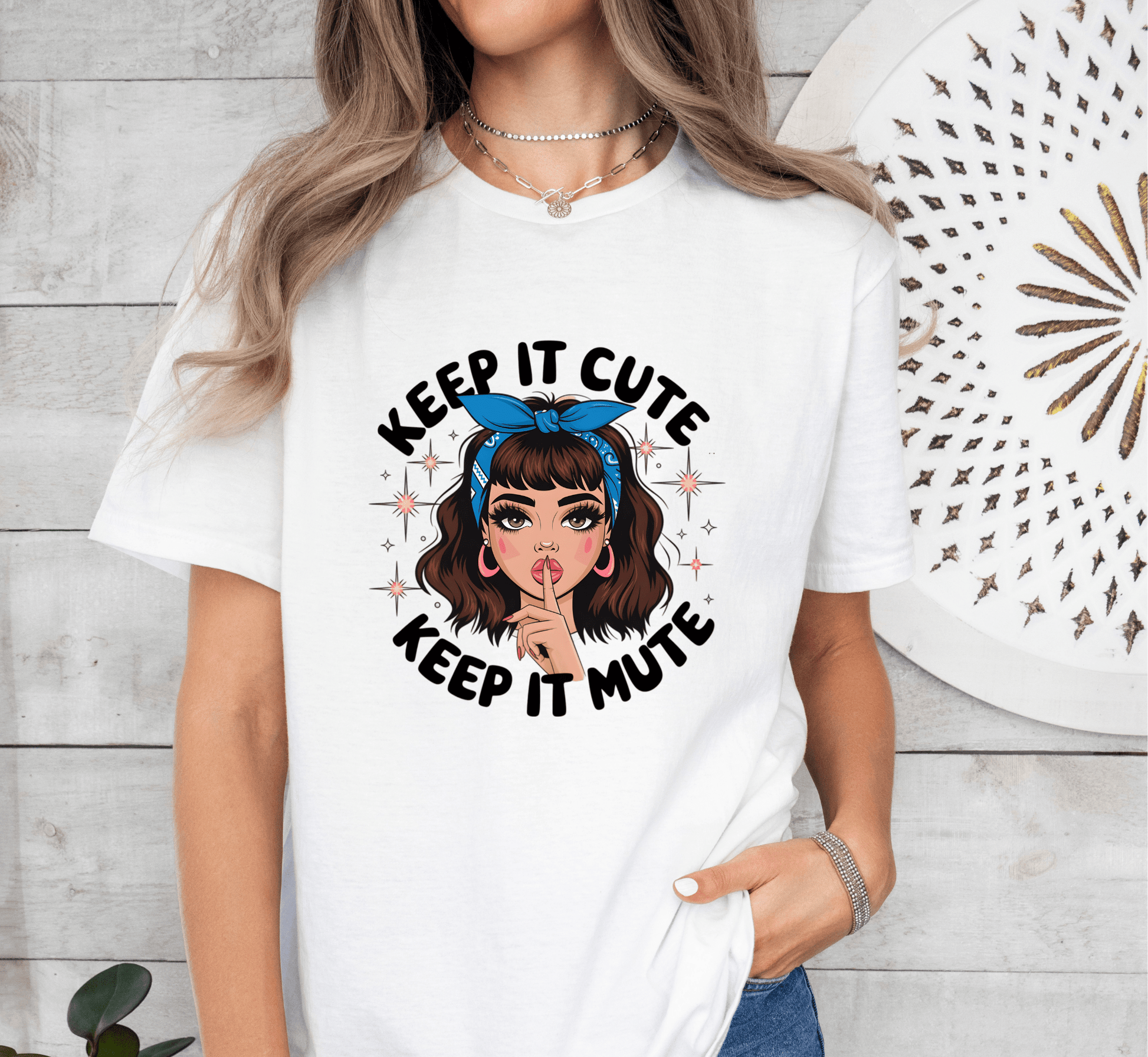 T-Shirt Keep It Cute, Keep it Mute T-Shirt