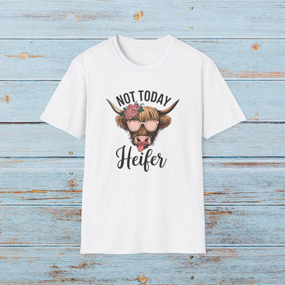 T-Shirt Not Today Heifer T-Shirt